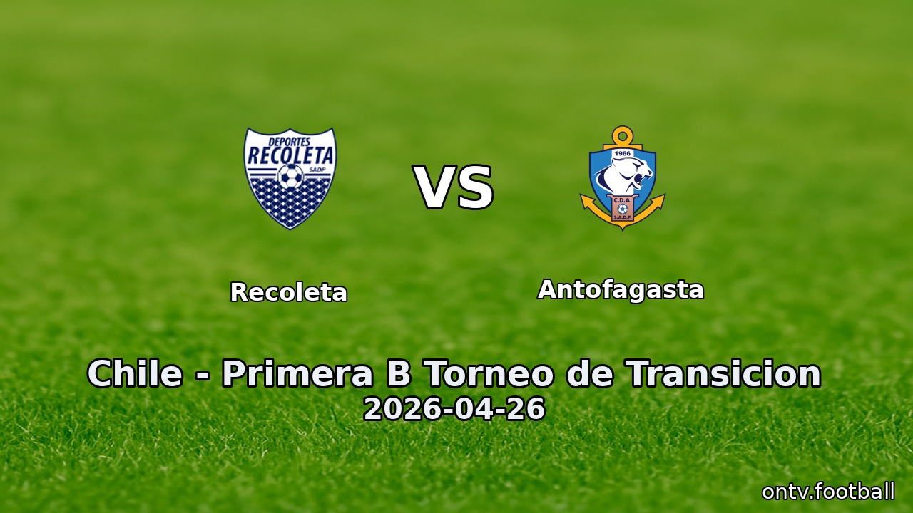 Recoleta vs Antofagasta