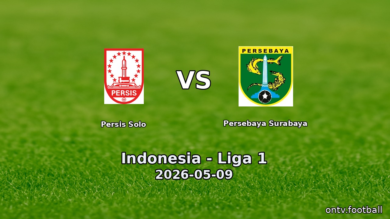 Persis Solo vs Persebaya Surabaya