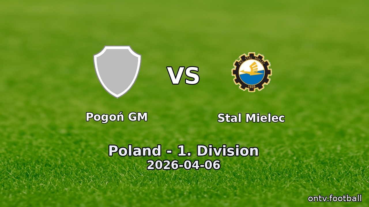 Pogoń GM vs Stal Mielec