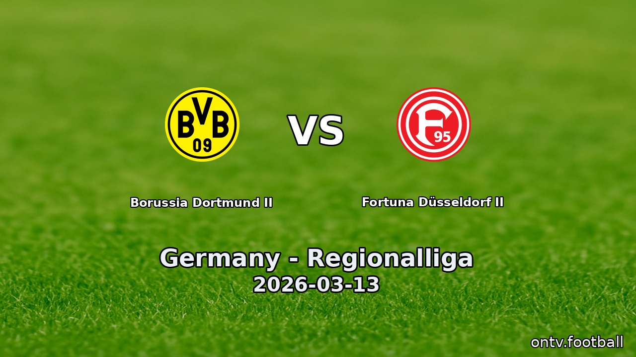 Borussia Dortmund II vs Fortuna Düsseldorf II