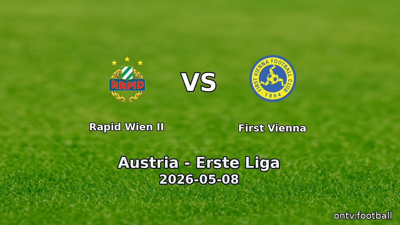 Rapid Wien II vs First Vienna