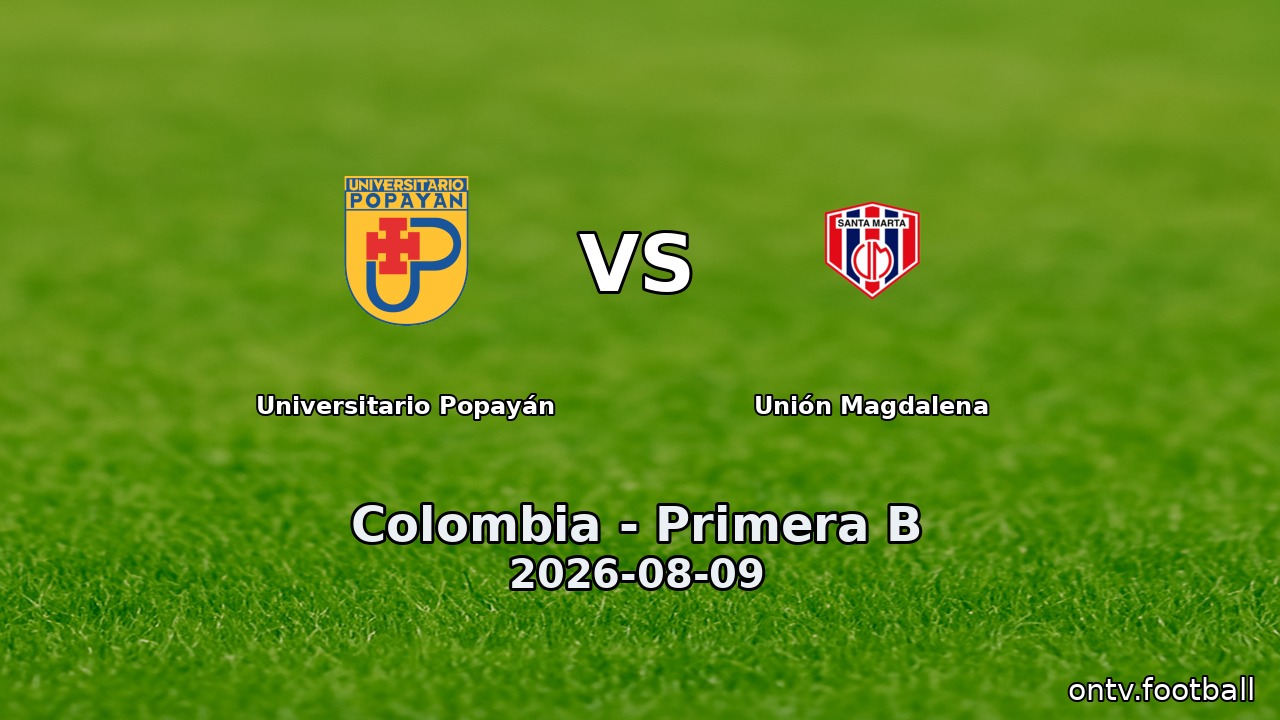 Universitario Popayán vs Unión Magdalena