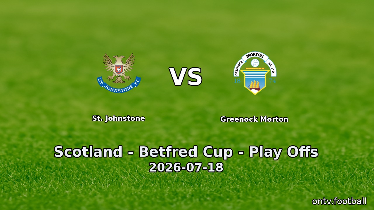 St. Johnstone vs Greenock Morton