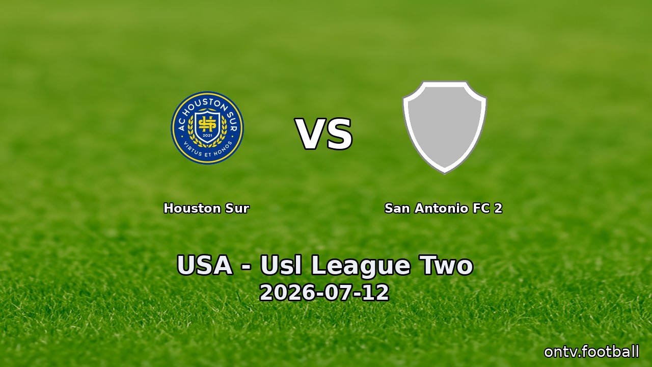 Houston Sur vs San Antonio FC 2