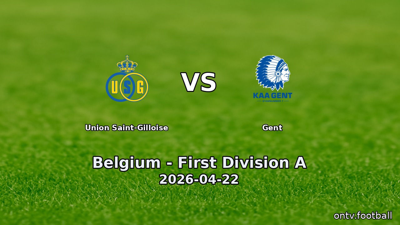 Union Saint-Gilloise vs Gent