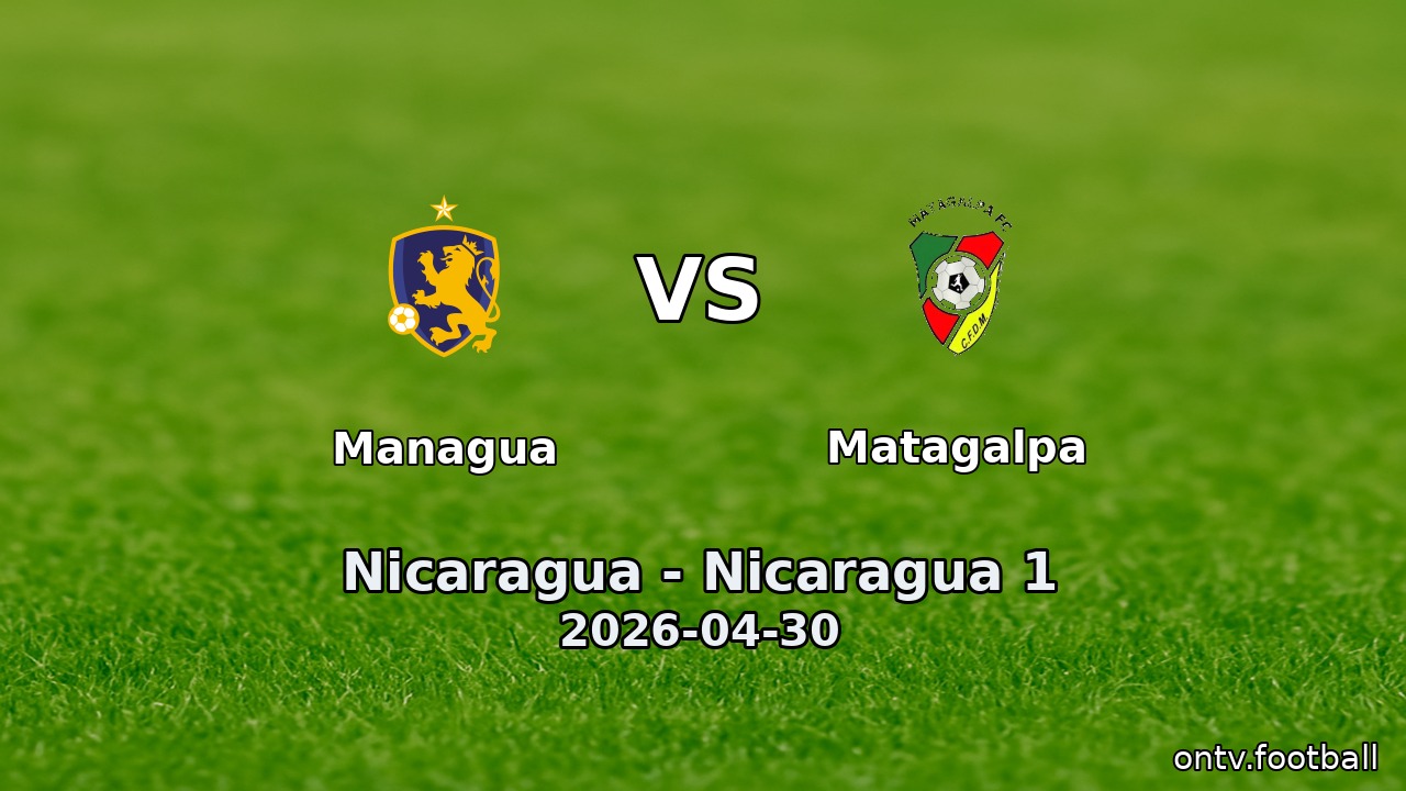 Managua vs Matagalpa
