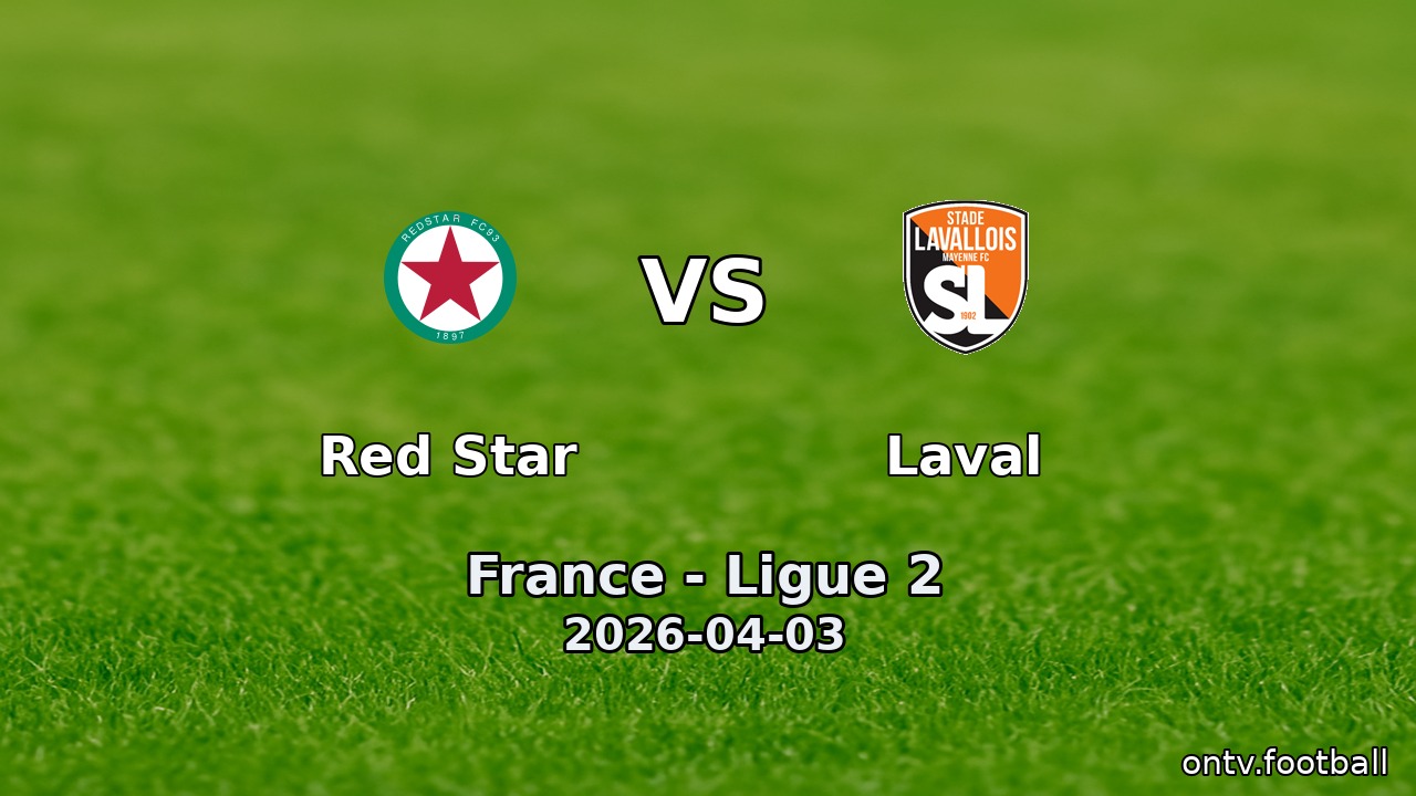 Red Star vs Laval
