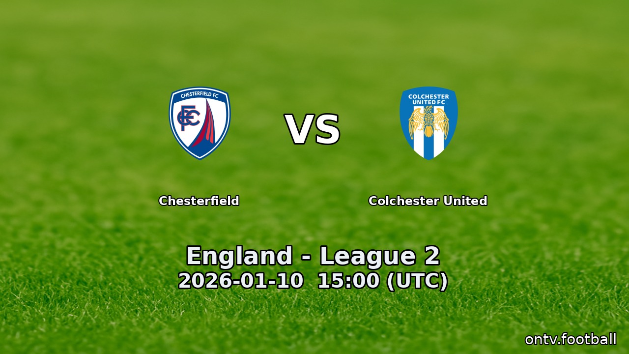 Chesterfield vs Colchester United