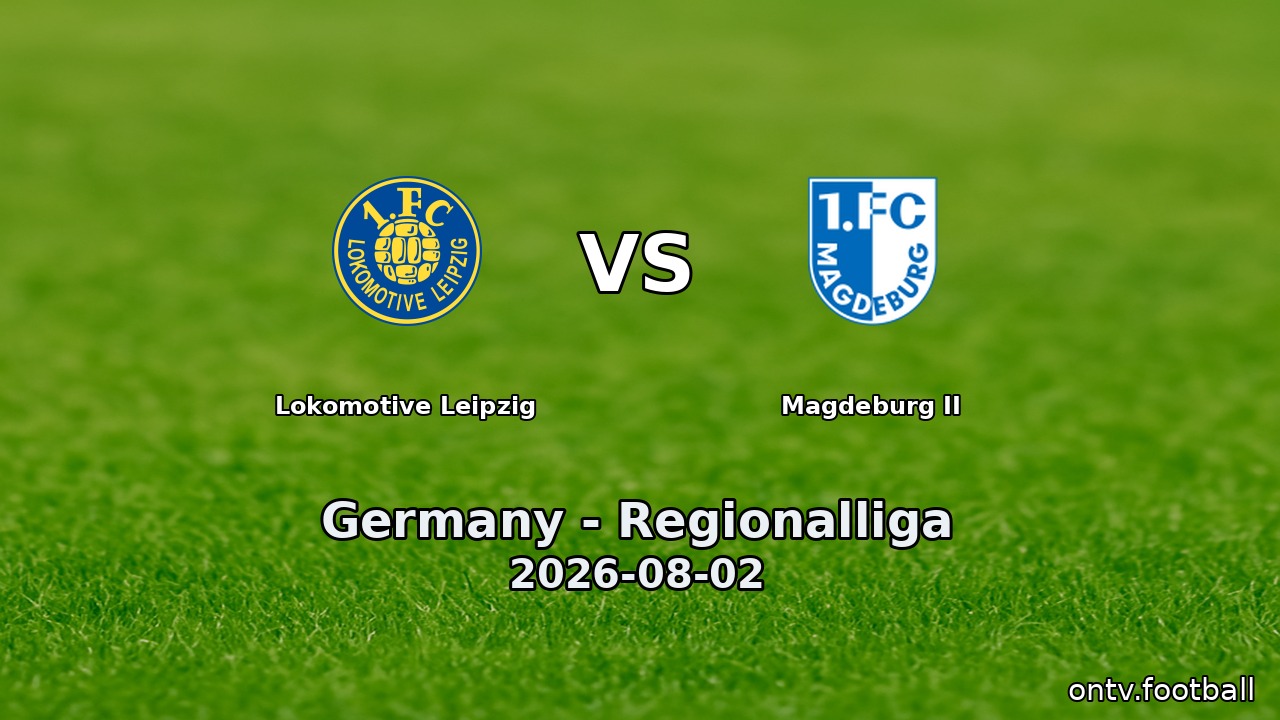 Lokomotive Leipzig vs Magdeburg II