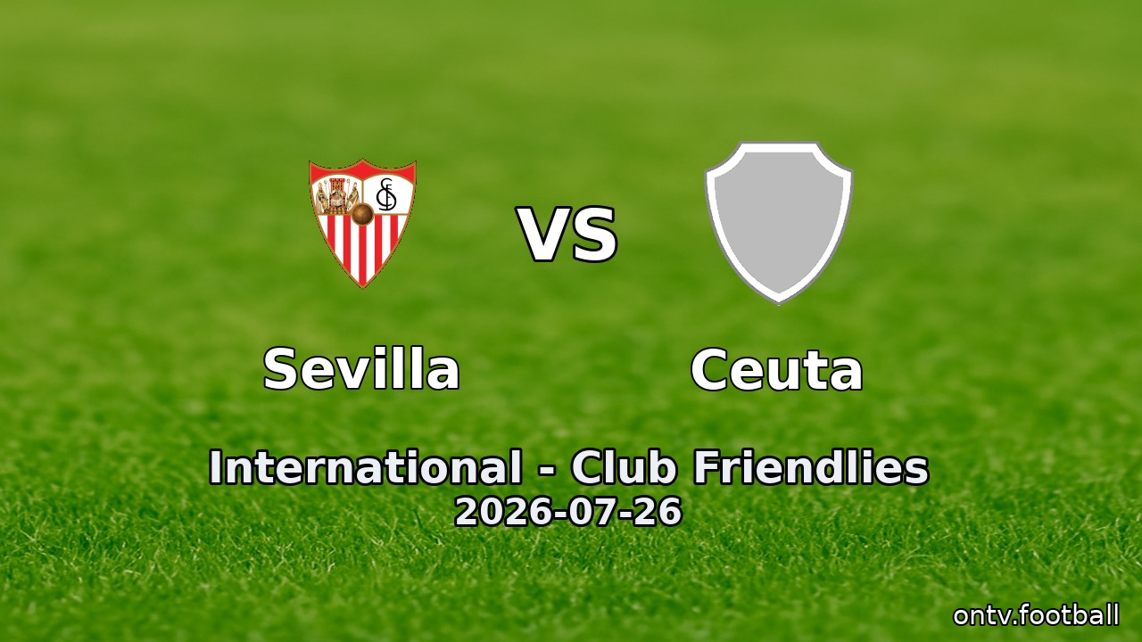 Sevilla vs Ceuta