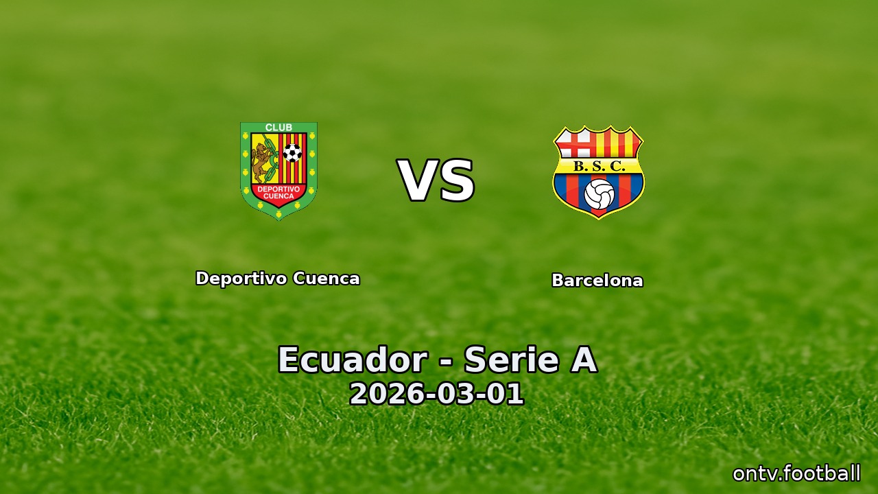 Deportivo Cuenca vs Barcelona
