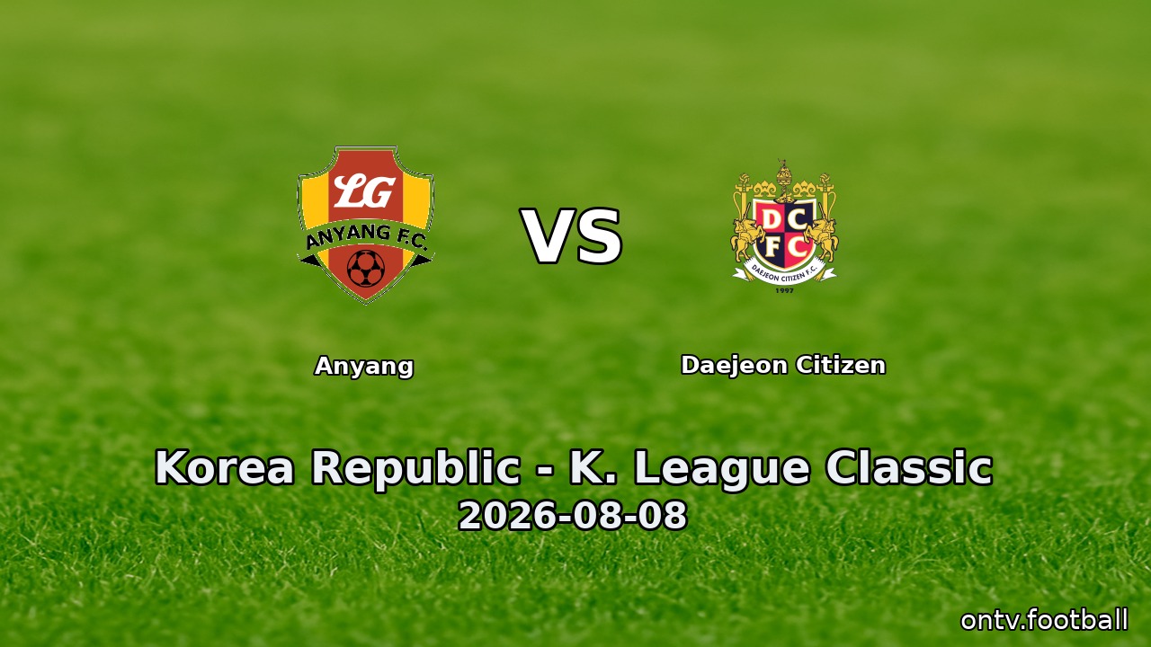 Anyang vs Daejeon Citizen