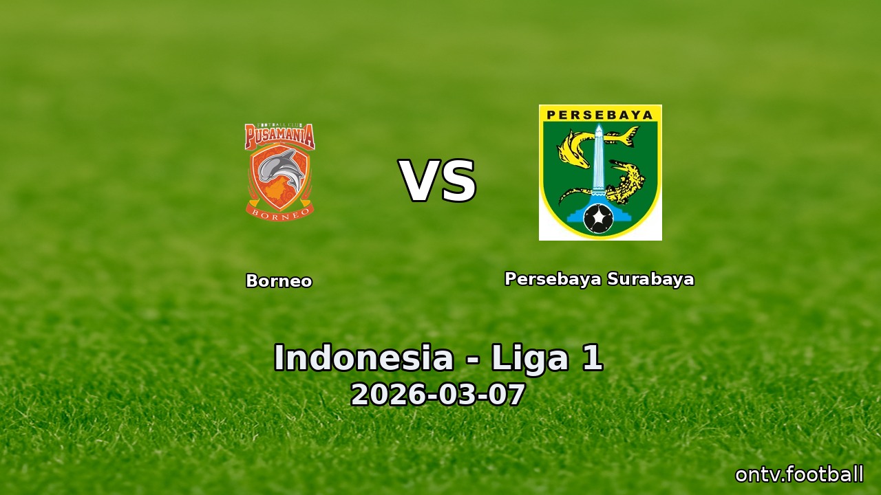 Borneo vs Persebaya Surabaya