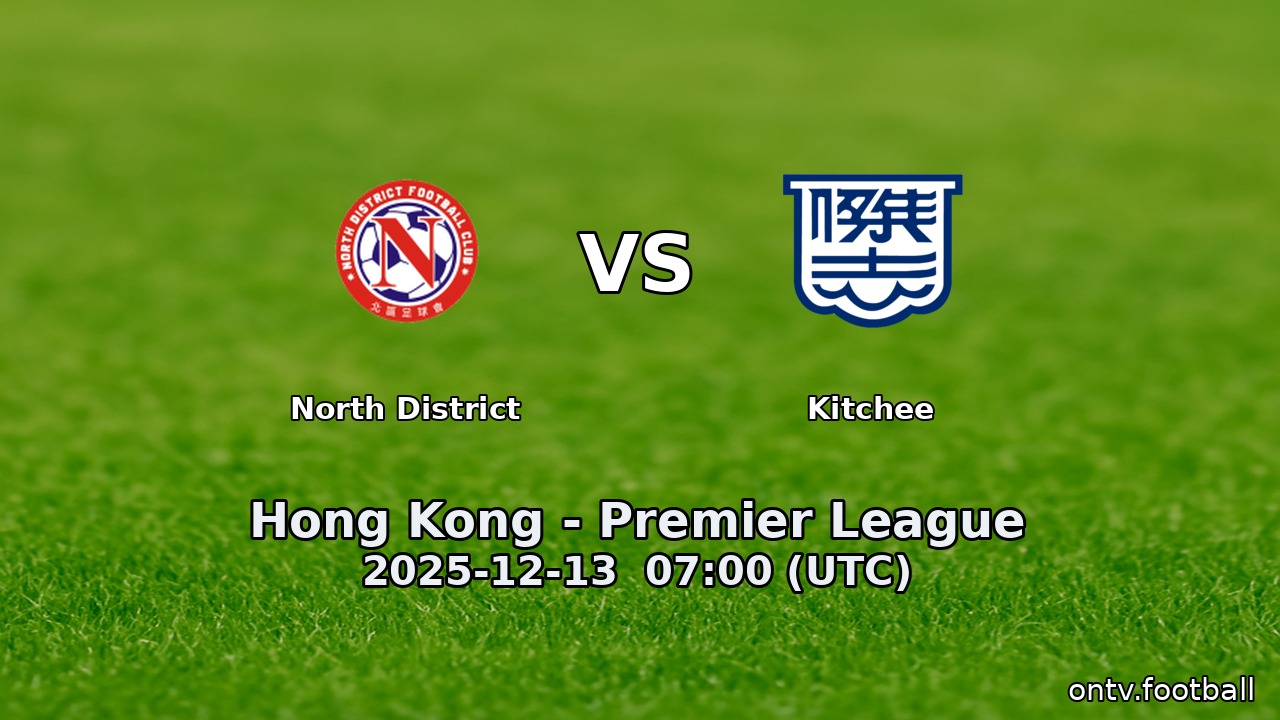 North District vs Kitchee