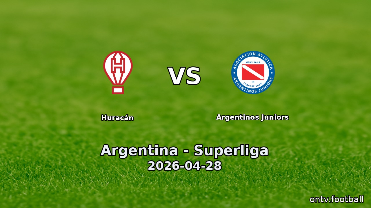 Huracán vs Argentinos Juniors
