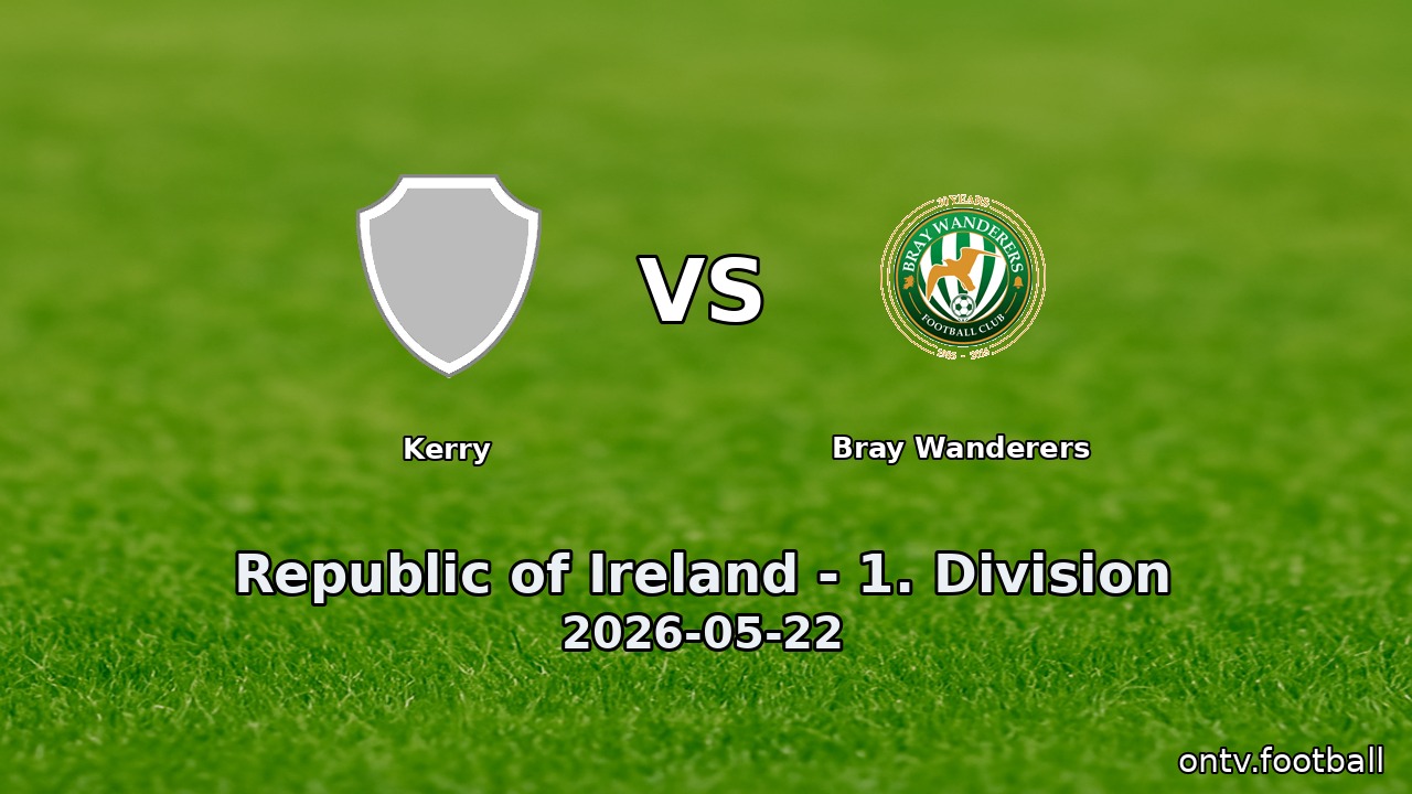 Kerry vs Bray Wanderers