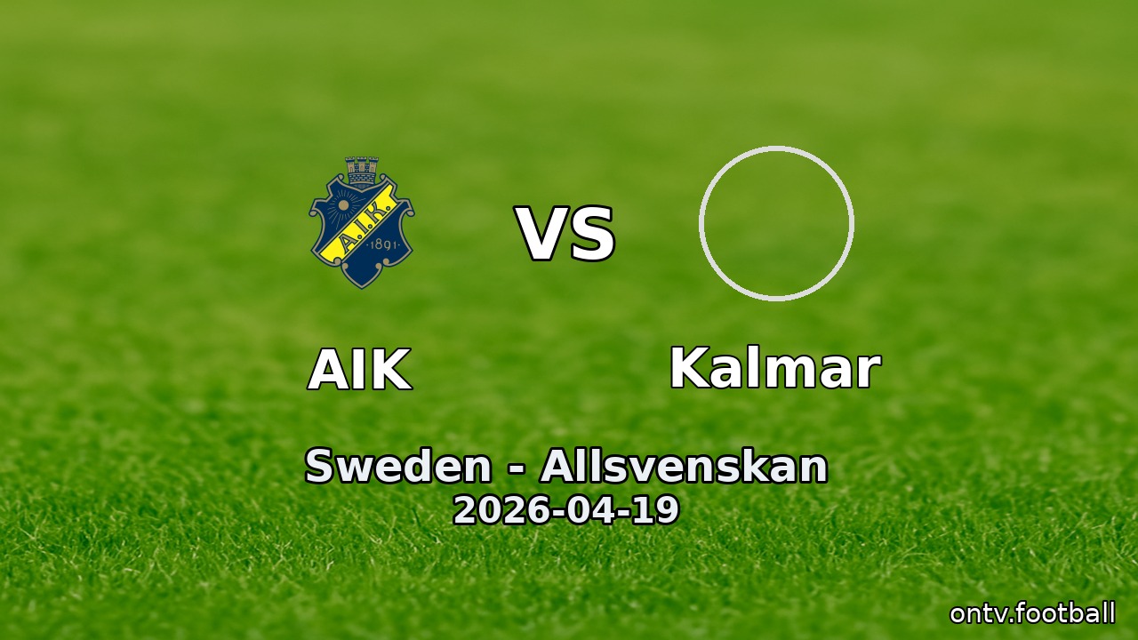 AIK vs Kalmar