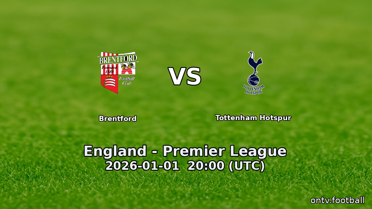 Brentford vs Tottenham Hotspur