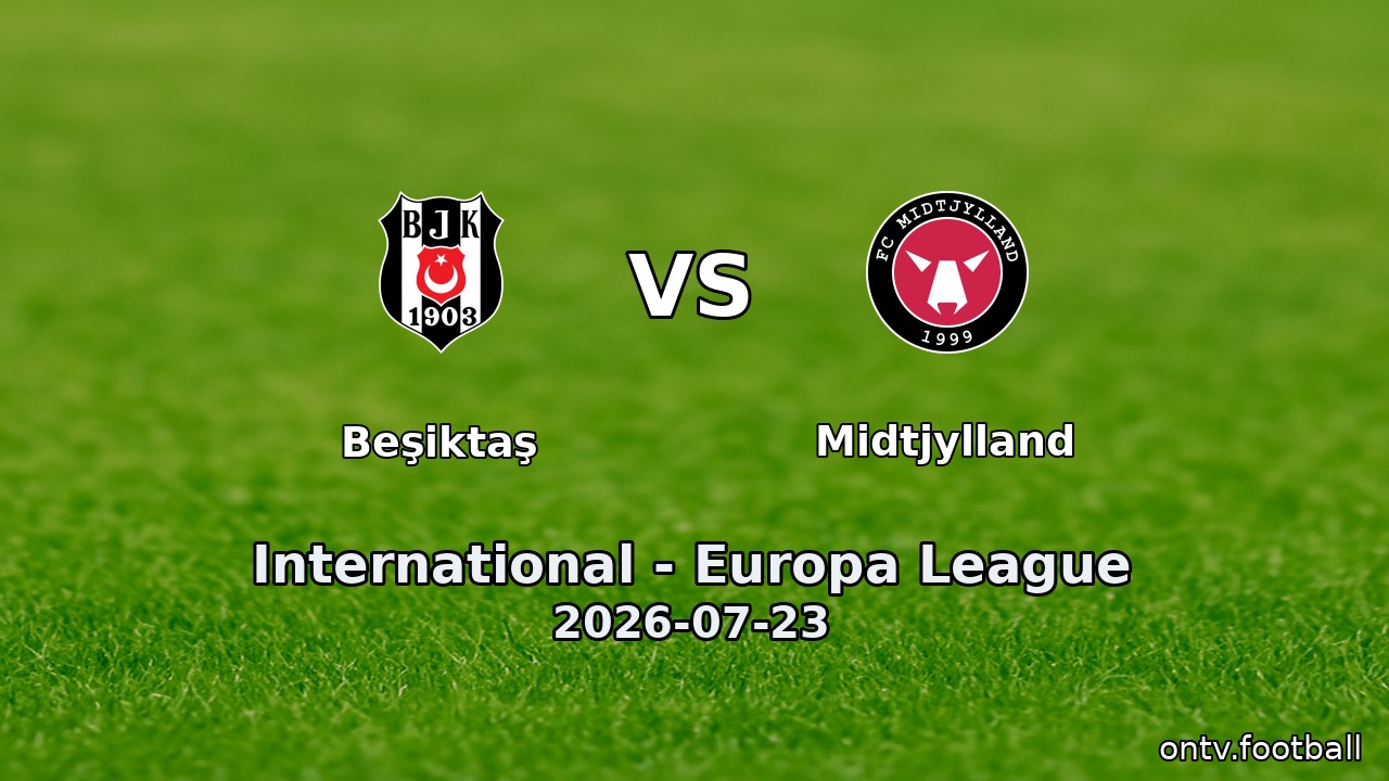 Beşiktaş vs Midtjylland
