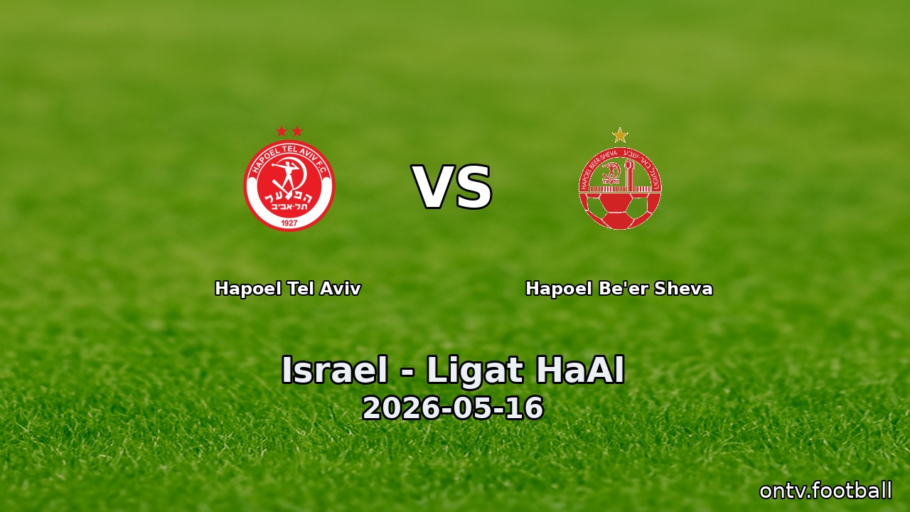 Hapoel Tel Aviv vs Hapoel Be'er Sheva