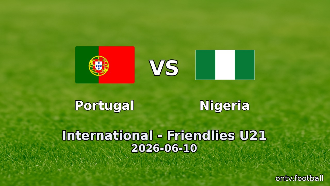 Portugal vs Nigeria