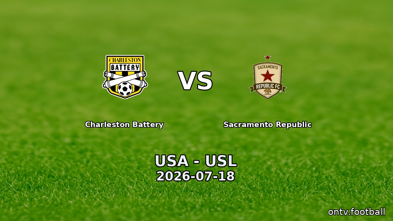 Charleston Battery vs Sacramento Republic