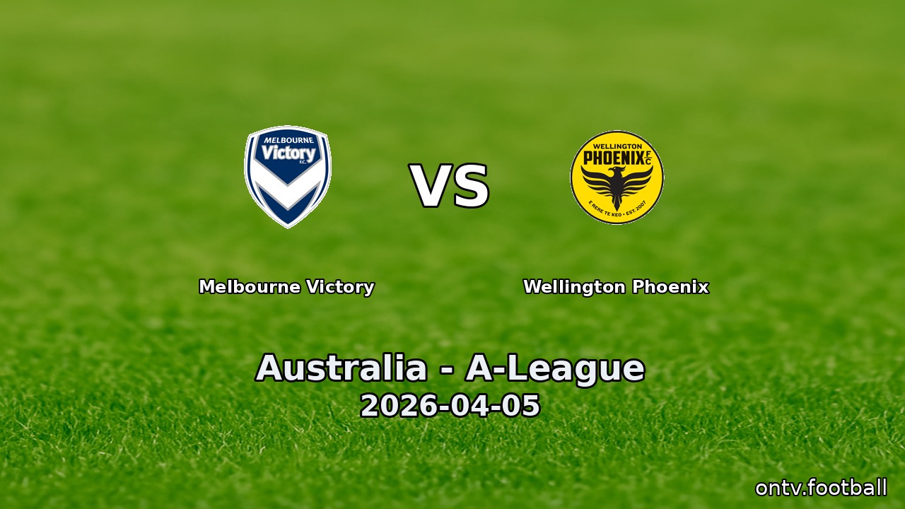 Melbourne Victory vs Wellington Phoenix