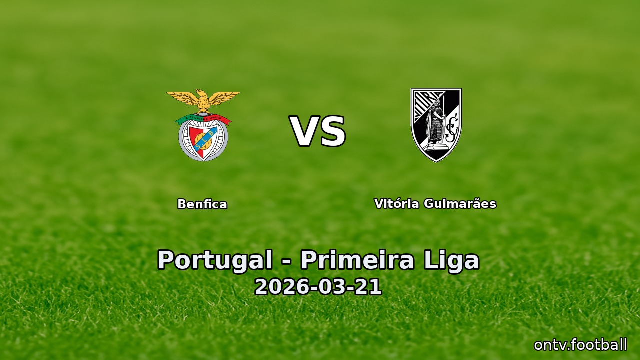 Benfica vs Vitória Guimarães