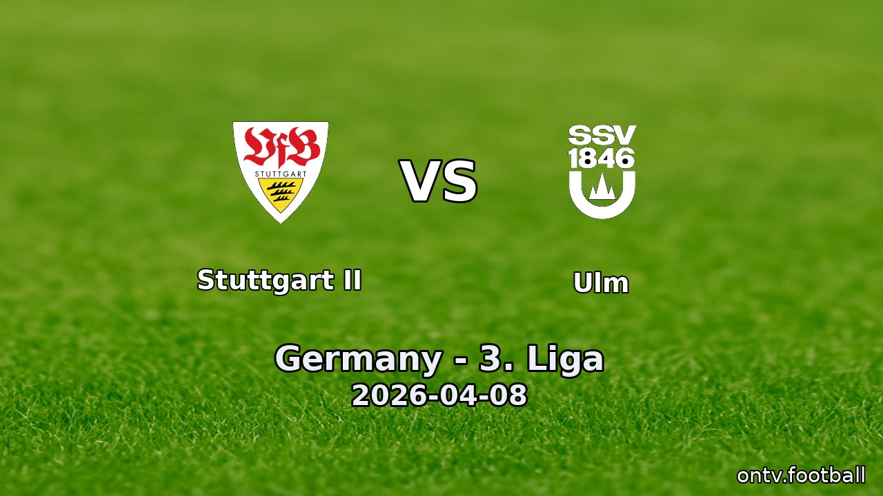 Stuttgart II vs Ulm