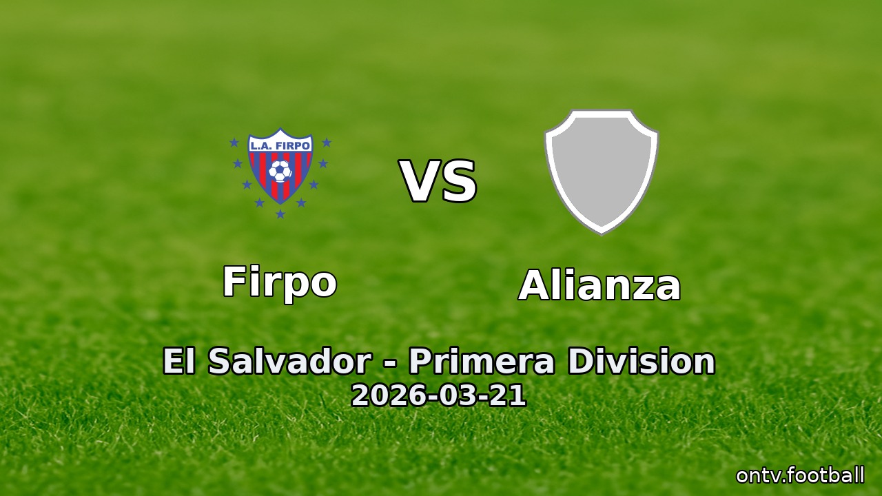 Firpo vs Alianza