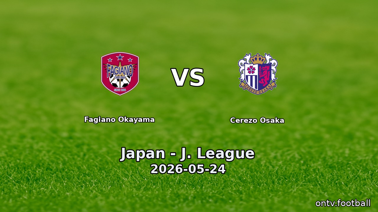 Fagiano Okayama vs Cerezo Osaka