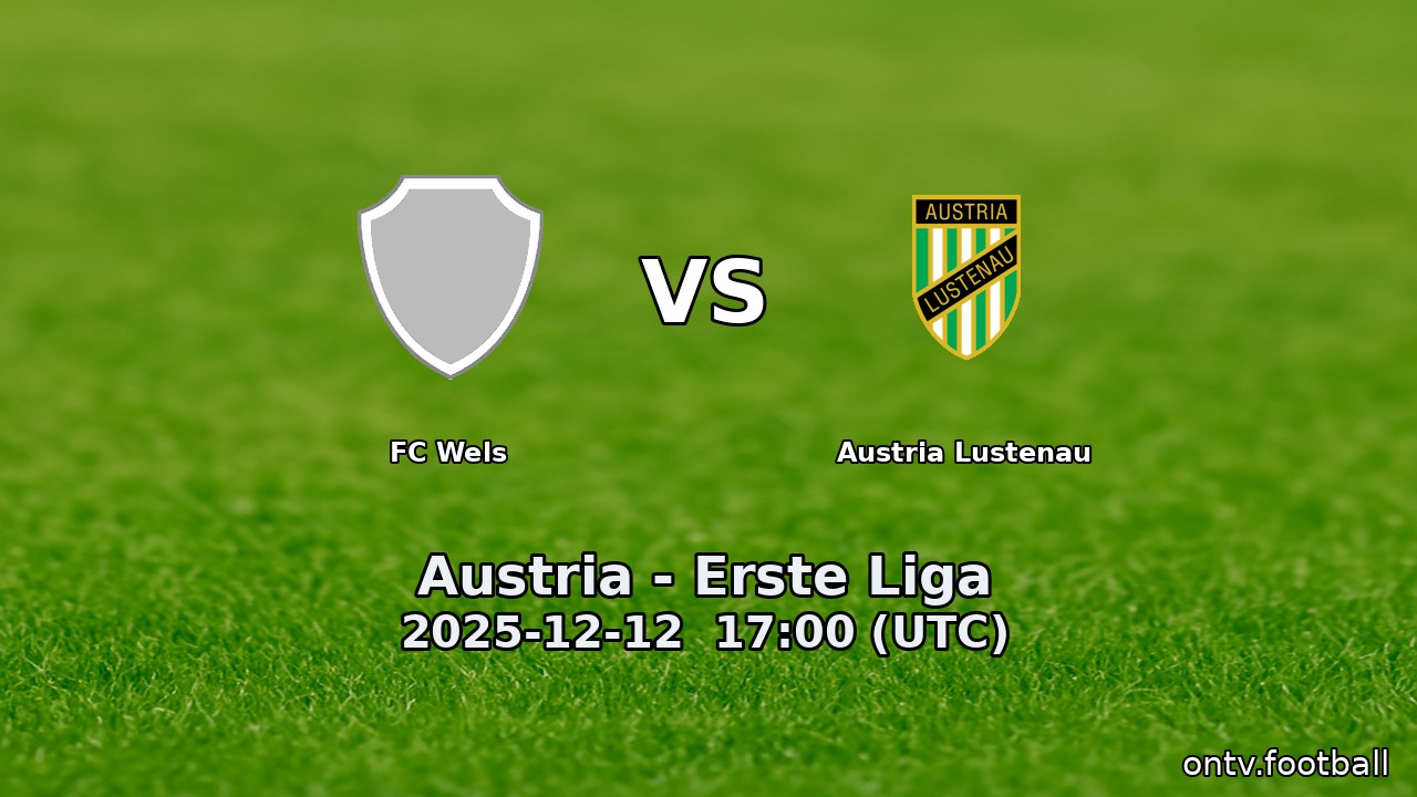 FC Wels vs Austria Lustenau