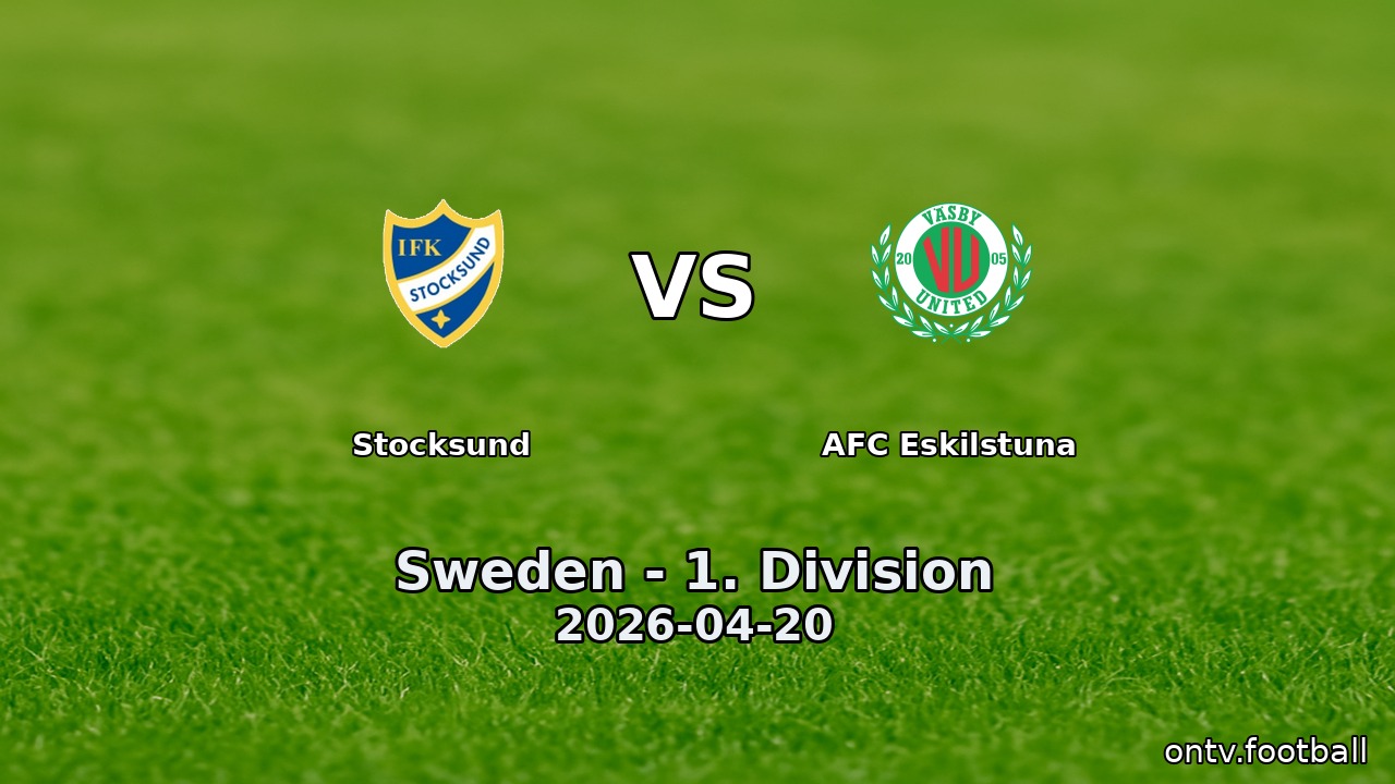 Stocksund vs AFC Eskilstuna