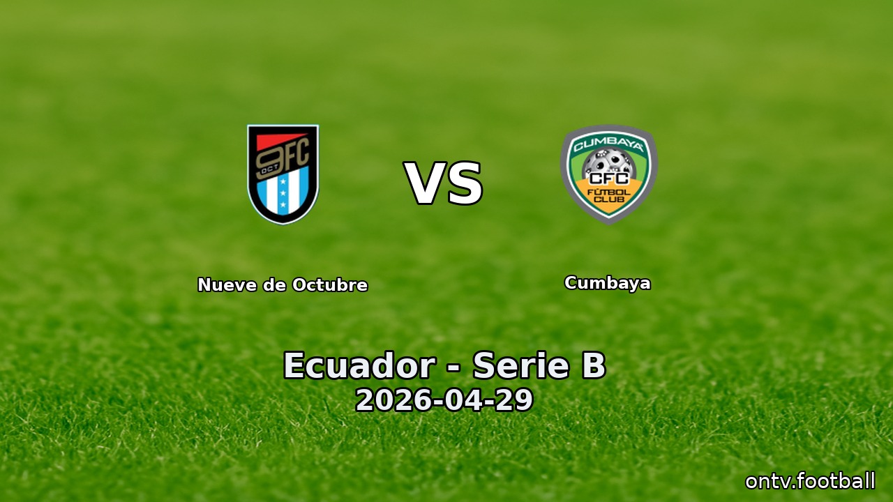 Nueve de Octubre vs Cumbaya