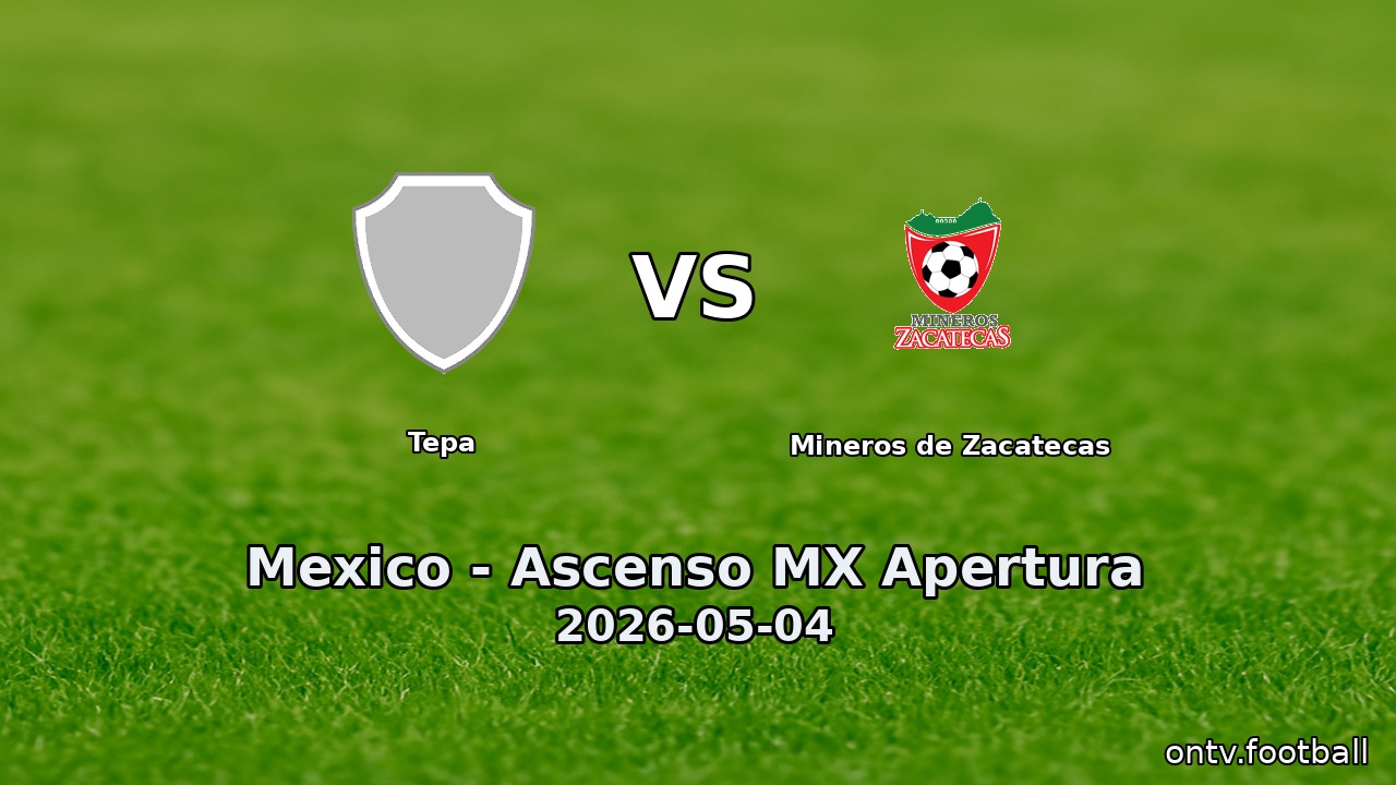 Tepa vs Mineros de Zacatecas