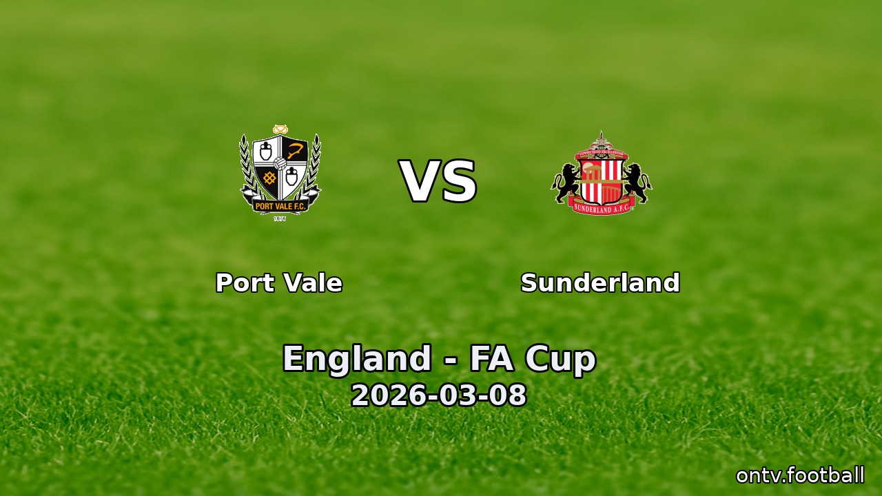 Port Vale vs Sunderland