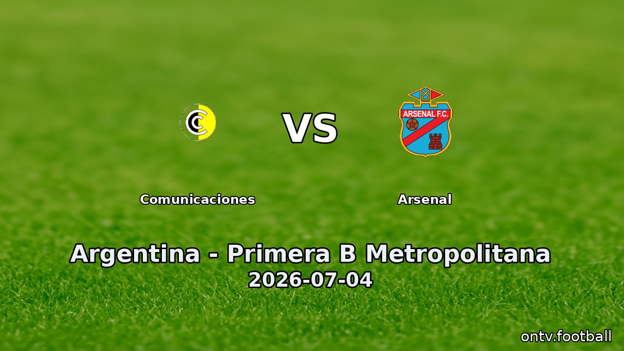 Comunicaciones vs Arsenal