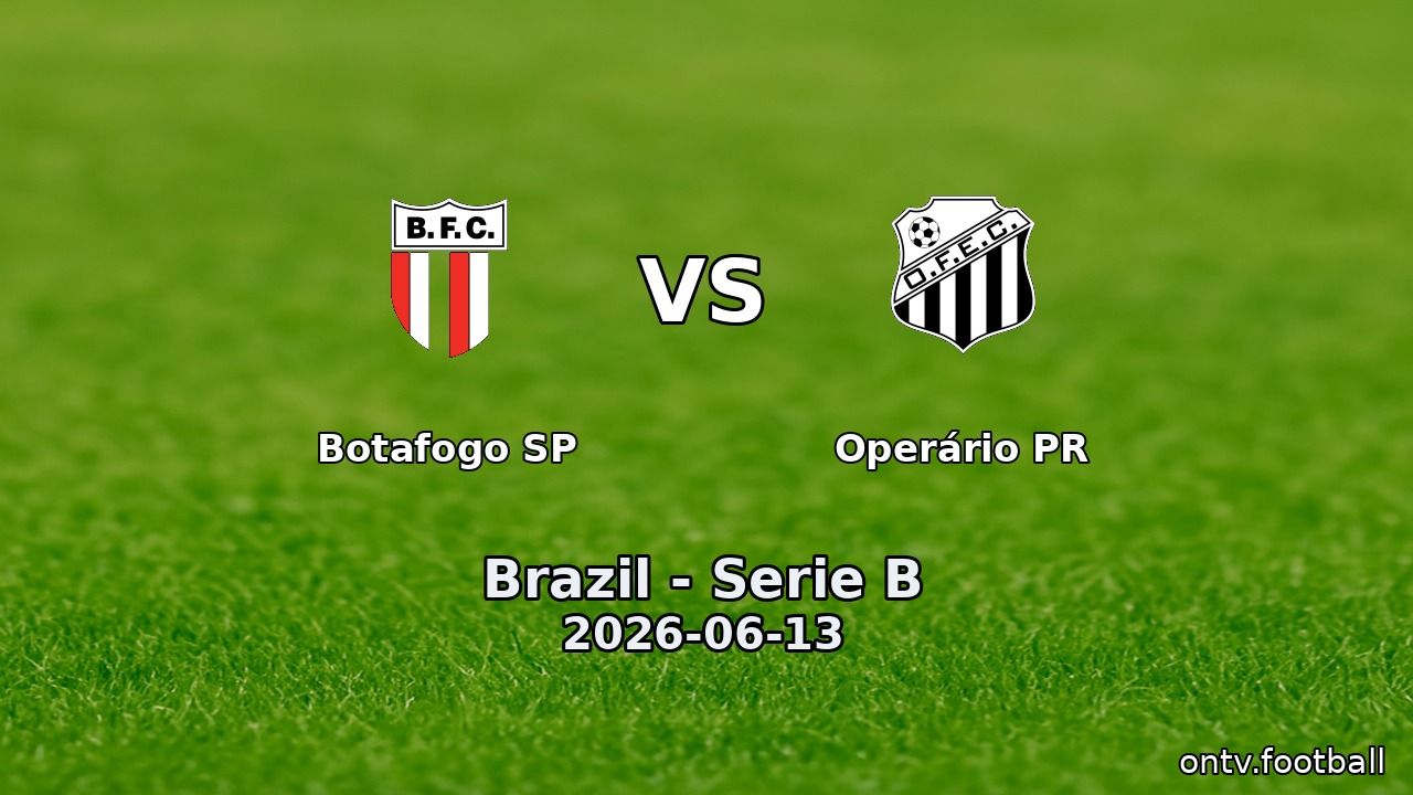Botafogo SP vs Operário PR
