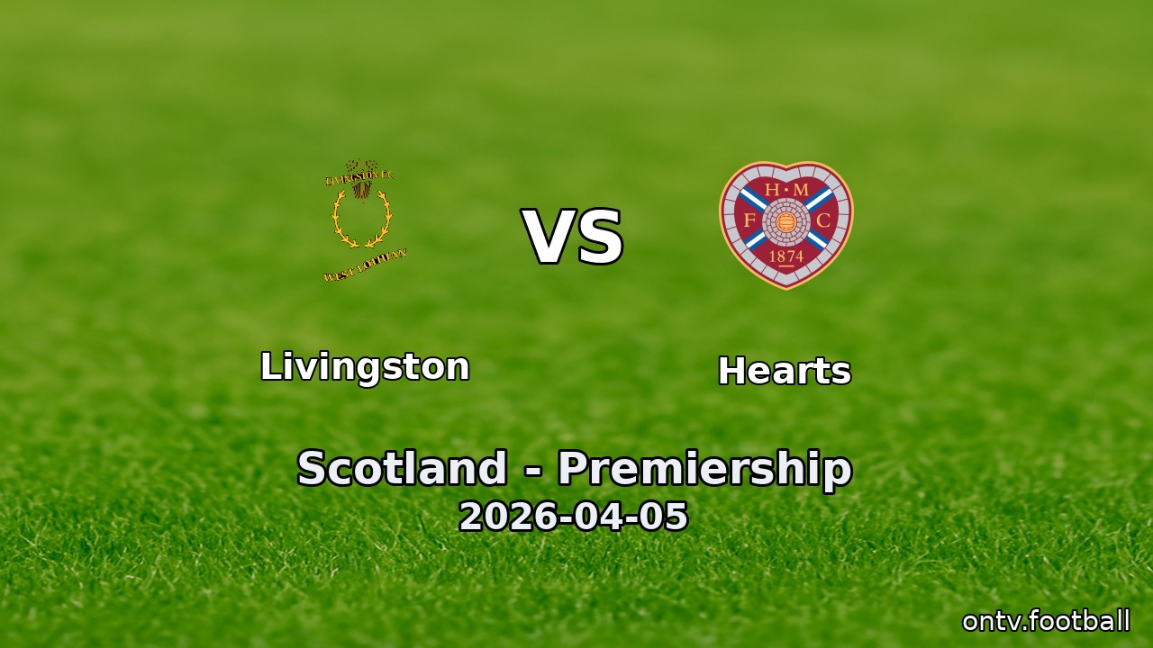 Livingston vs Hearts
