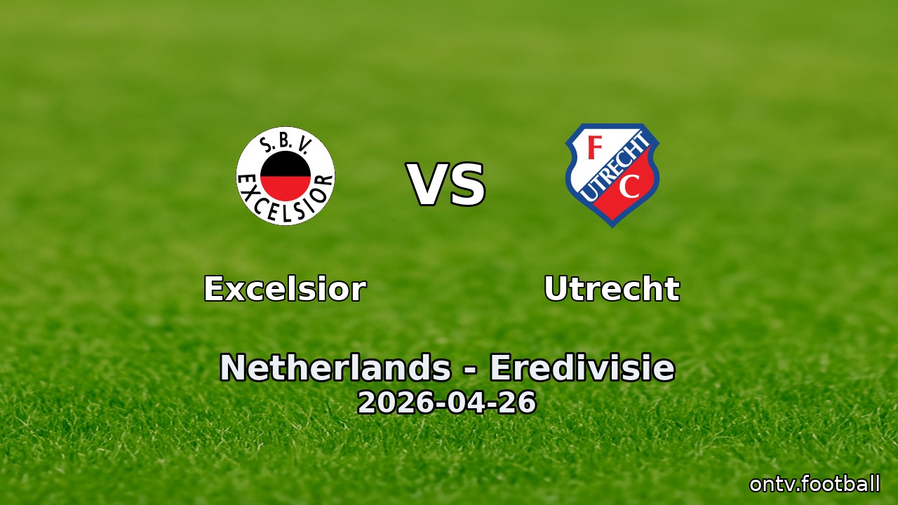 Excelsior vs Utrecht