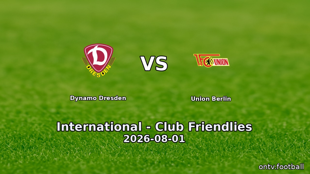 Dynamo Dresden vs Union Berlin