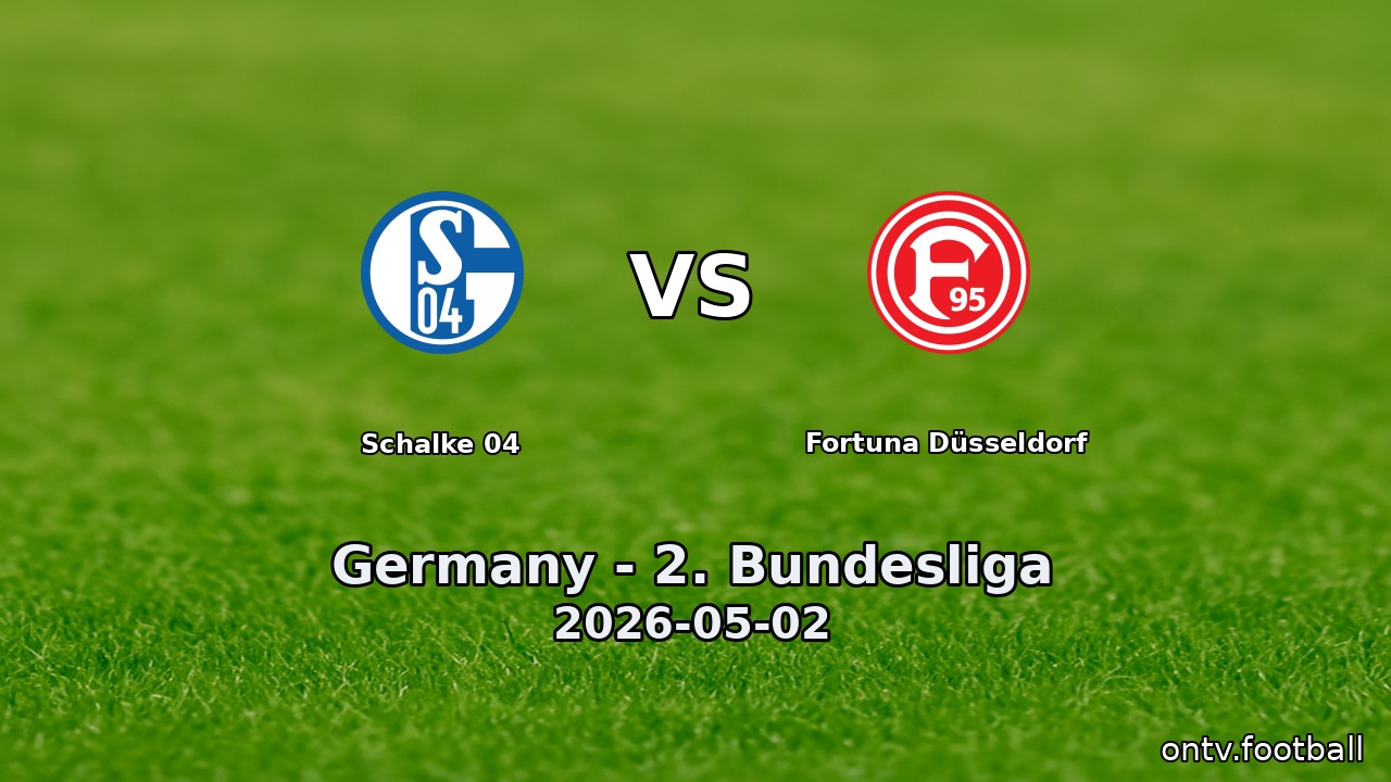 Schalke 04 vs Fortuna Düsseldorf
