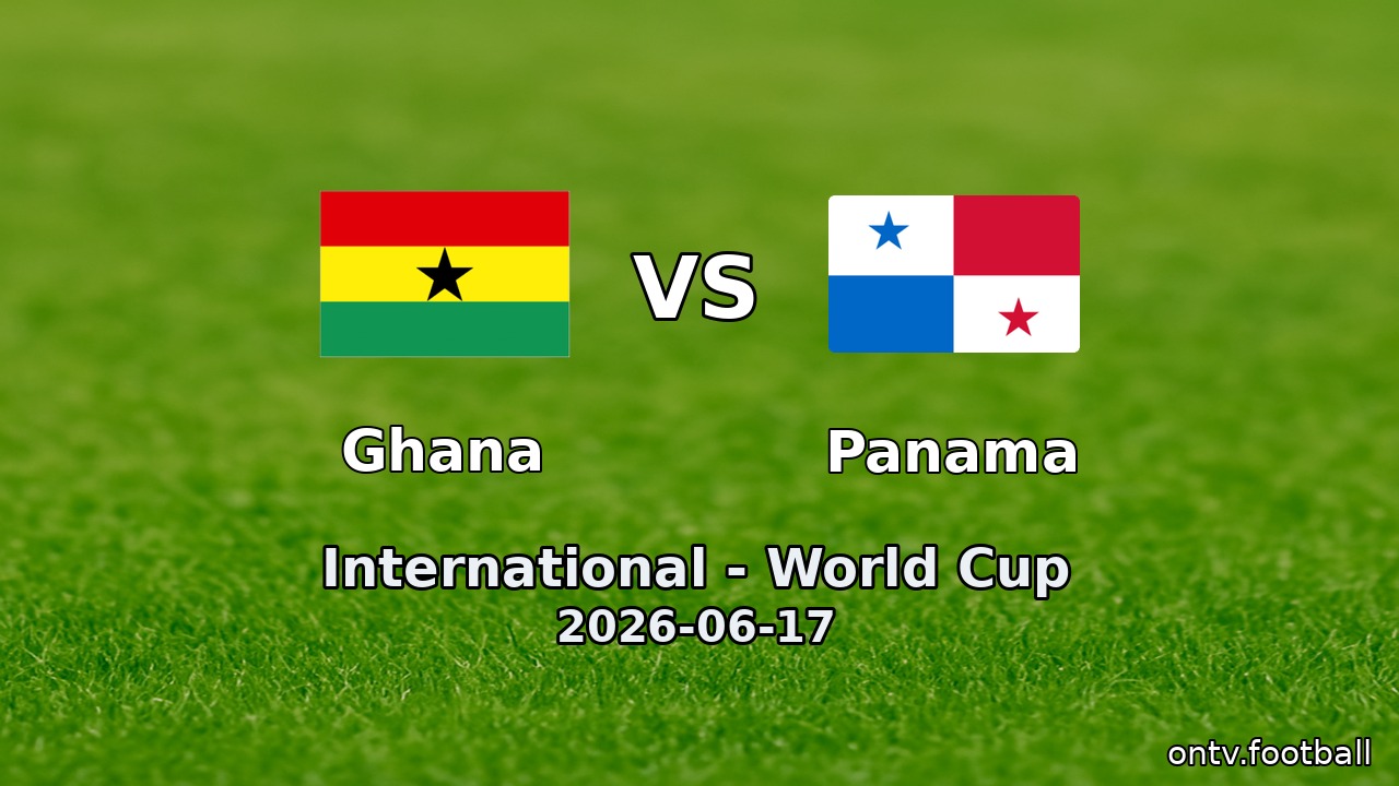 Ghana vs Panama