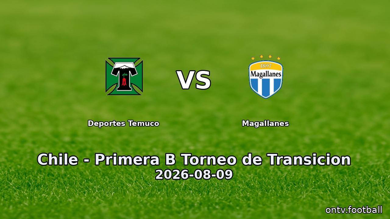 Deportes Temuco vs Magallanes