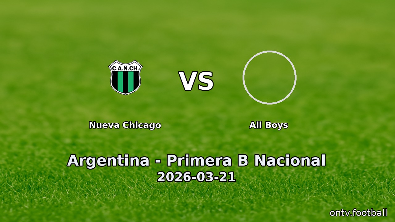 Nueva Chicago vs All Boys