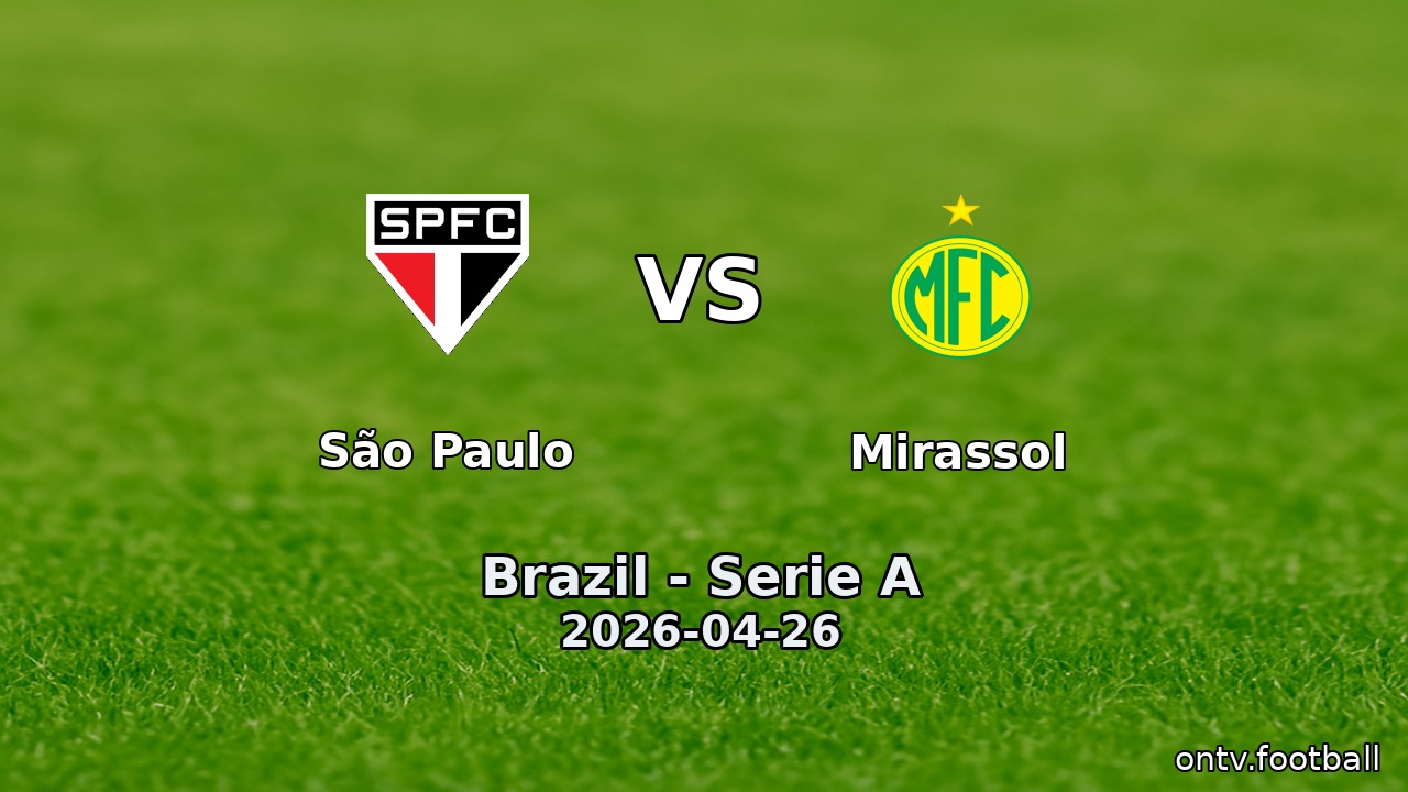 São Paulo vs Mirassol