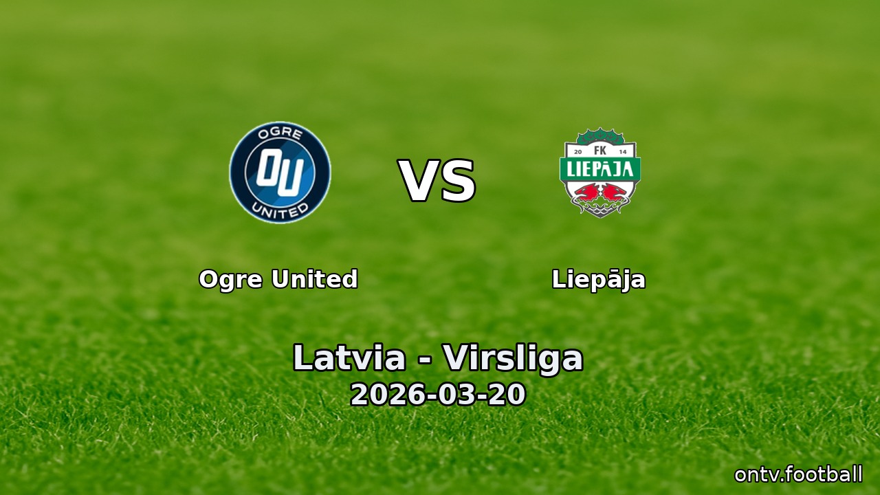 Ogre United vs Liepāja