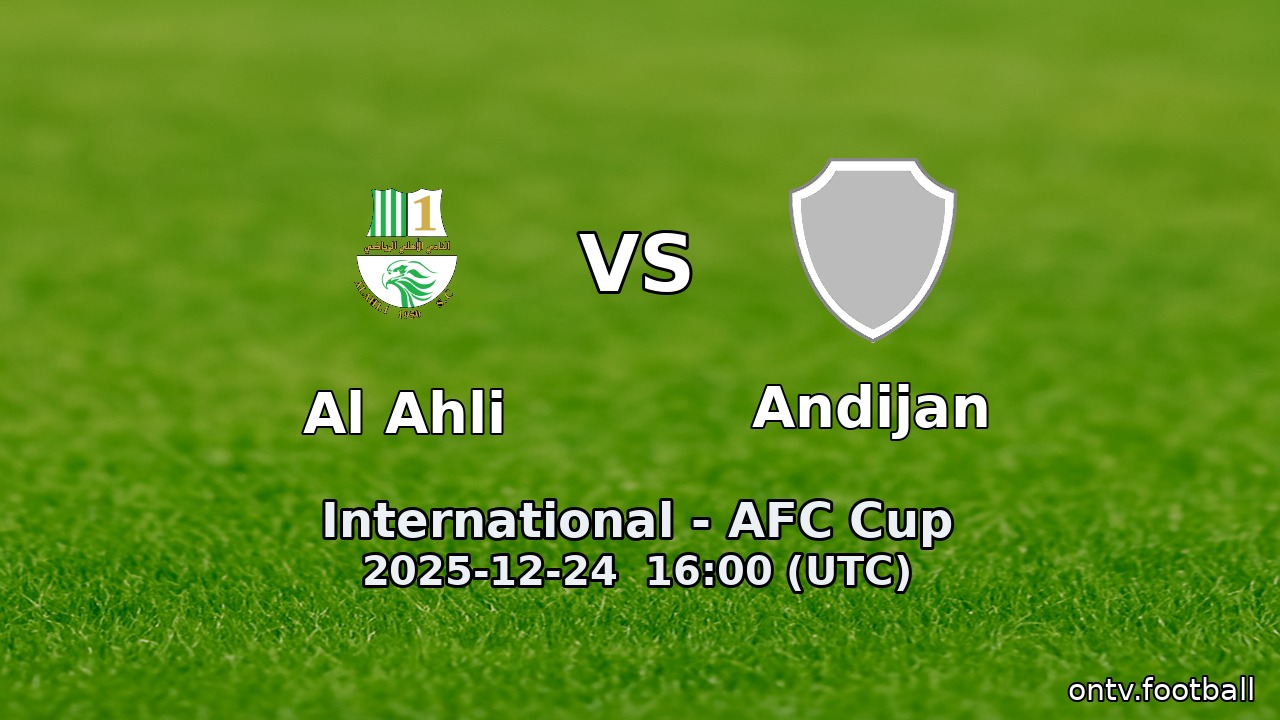 Al Ahli vs Andijan