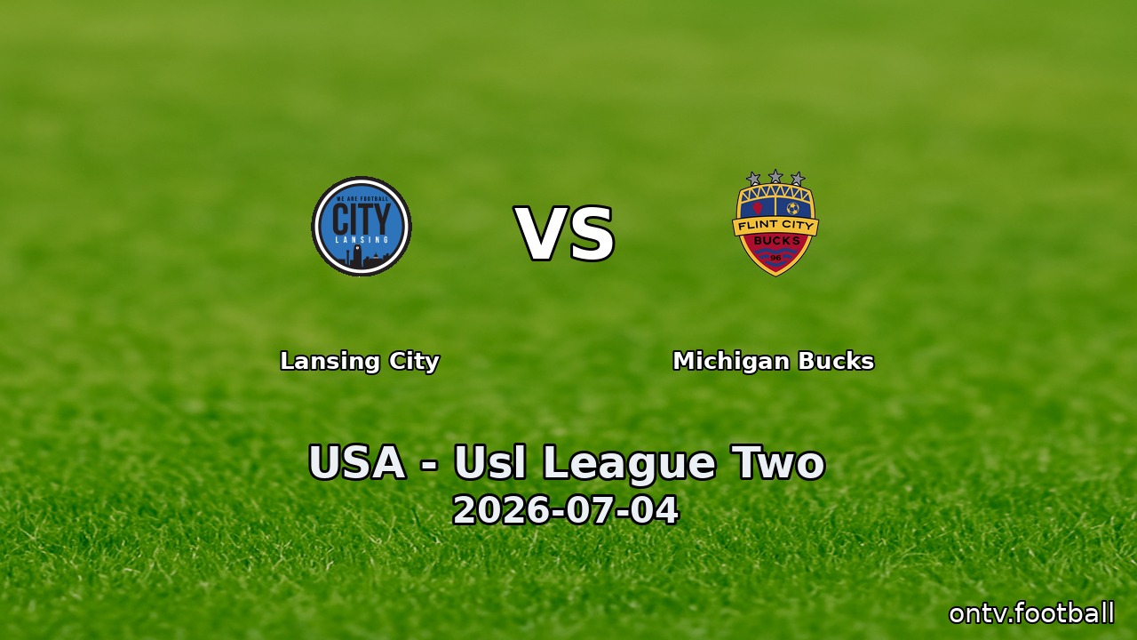Lansing City vs Michigan Bucks