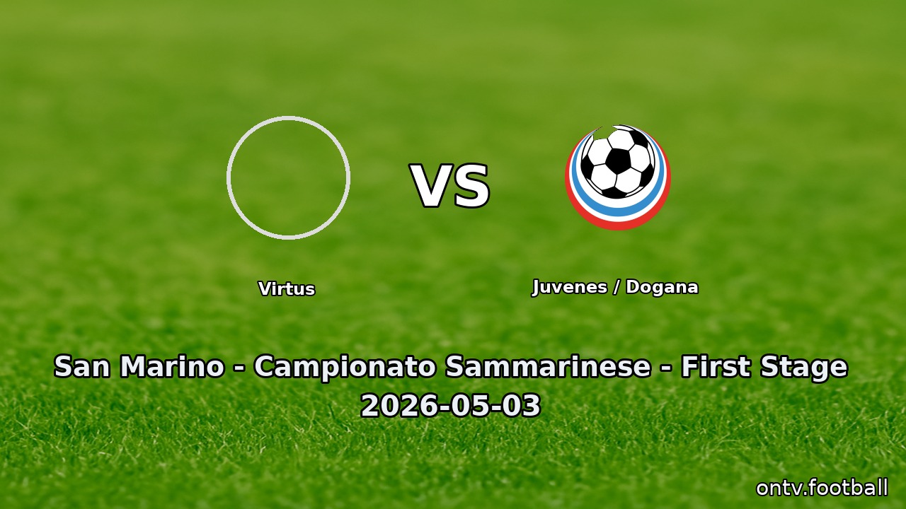 Virtus vs Juvenes / Dogana